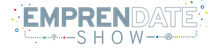 Emprendate Show